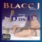 D on U (feat. Kunta K & Duddi Wallace) - Blacc J lyrics