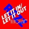 Let It in, Let It out (Bergfilm Remix) - Single