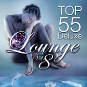 Top Lounge 55, Vol. 8 (Deluxe) - Various Artists