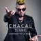 Conmigo Tu la Vives - Chacal & DJ Unic lyrics