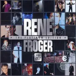 The Platinum Collection - Rene Froger