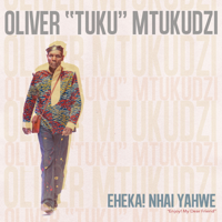 Oliver “Tuku” Mtukudzi - Eheka! Nhai Yahwe (Enjoy! My Dear Friend) artwork
