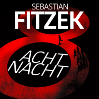 Sebastian Fitzek - AchtNacht artwork