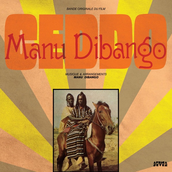 Ceddo (Bande Originale Du Film) - Manu Dibango