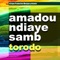 El Hadji Malick - Amadou N'Diaye Samb lyrics