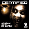 Afraid of the Dark - EP