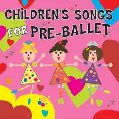 Children's Songs for Pre-Ballet by Kimbo Children's Music album reviews, ratings, credits