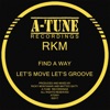 Find a Way/ Let's Move Let's Groove - EP
