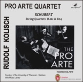 Kolisch-Pro Arte Rarities: Schubert – String Quartets, D. 112 & D. 804 (Live Historical Recordings) artwork