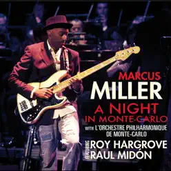 A Night in Monte-Carlo (Live) - Marcus Miller