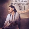 Net (feat. Bahadır Tatlıöz) - Single