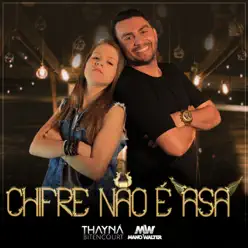 Chifre Não É Asa (feat. Mano Walter) - Single - Thayná Bitencourt