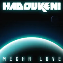 Mecha Love - Single - Hadouken!