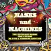 Stream & download Masks & Machines