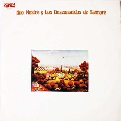 Nito Mestre y los desconocidos de siempre II - Nito Mestre y los desconocidos de siempre