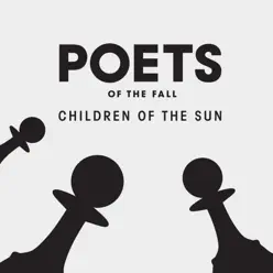 Children of the Sun - Single - Poets Of The Fall