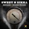 Ridiculous - Sweet & Sikka lyrics