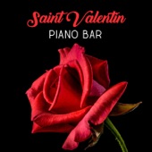Saint Valentin piano bar musique - Instrumentale chansons d'amour, Romantique soirée et repas pour deux aux lumière du chandelle artwork