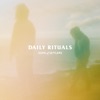 Daily Rituals - EP