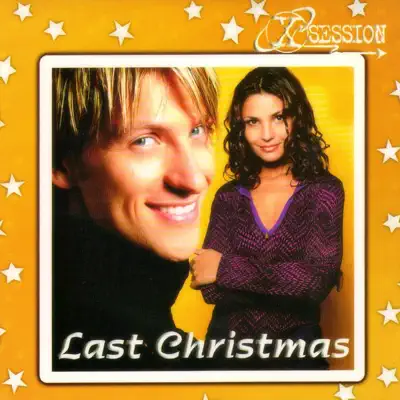 Last Christmas - Single - X-Session