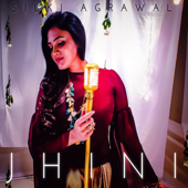 Jhini Jhini - Silki Agrawal