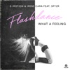 Flashdance, What a Feeling (feat. SPYZR) - Single