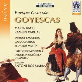 Goyescas, Act I, Scene 3: Interludio by Orfeón Donostiarra, Orquesta Sinfónica de Madrid, Antoni Ros-Marbà & José Antonio Saenz song reviws