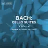 Stream & download Bach: Cello Suites, Vol. 2