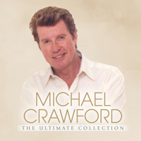Michael Crawford - The Ultimate Collection artwork