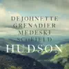 Hudson (feat. Jack DeJohnette, Larry Grenadier, John Medeski & John Scofield) album lyrics, reviews, download