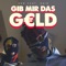 G.M.D.G. (Gib mir das Geld) [feat. Said] artwork