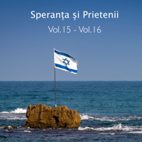 Speranța și Prietenii - Vol. 15 - Vol. 16 artwork