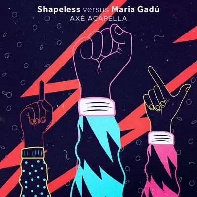 Axé Acapella (Shapeless Versus Maria Gadú) - Single - Maria Gadú