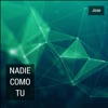 Nadie Como Tu - Single