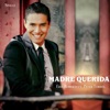 Madre Querida (feat. Peter Torres) - Single