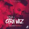 Una Y Otra Vez - Single album lyrics, reviews, download