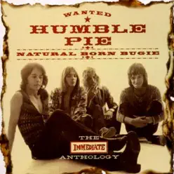 Natural Born Bugie - The Immediate Anthology - Humble Pie