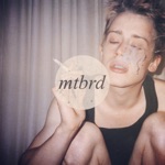 mtbrd - Who Babe