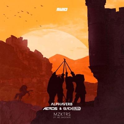 Mzktrs (feat. MC Shocker) - Single - Alphaverb