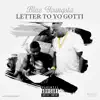 Letter to Yo Gotti - Single album lyrics, reviews, download
