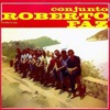 Conjunto Roberto Faz (Remasterizado)