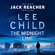 Lee Child - The Midnight Line: Jack Reacher, Book 22 (Unabridged)
