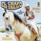 El Prófugo de Sinaloa - El Chapo lyrics