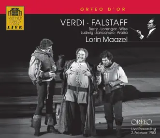 Verdi: Falstaff (Excerpts) by Walter Berry, Pilar Lorengar, Patricia Wise, Christa Ludwig, Giorgio Zancanaro, Francisco Araiza, Orchestra of the Vienna State Opera & Lorin Maazel album reviews, ratings, credits