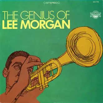The Genius of Lee Morgan - EP by Lee Morgan album reviews, ratings, credits