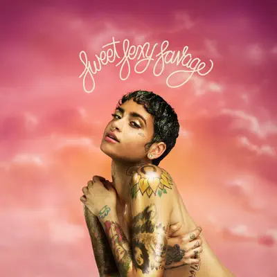 SweetSexySavage - Kehlani