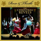 The Christmas Revels - Blessed Be That Maid Marie