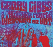 Gerry Gibbs & Thrasher People - Mr. Gone