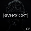 Rivers Cry - Single