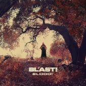 Bl'ast! - It's in My Blood